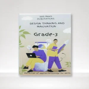 Design Thinking And Innovation Grade 3