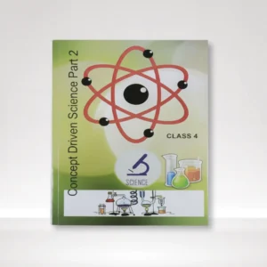 Concept Driven Science Grade 4 (Part-2)
